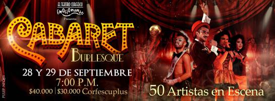 Cabaret Burlesque Teatro Corfescu: Vuelve el 'Cabaret Burlesque' a las tablas del teatro Corfescu Cabaret Burlesque Teatro Corfescu: Vuelve el 'Cabaret Burlesque' a las tablas del teatro Corfescu