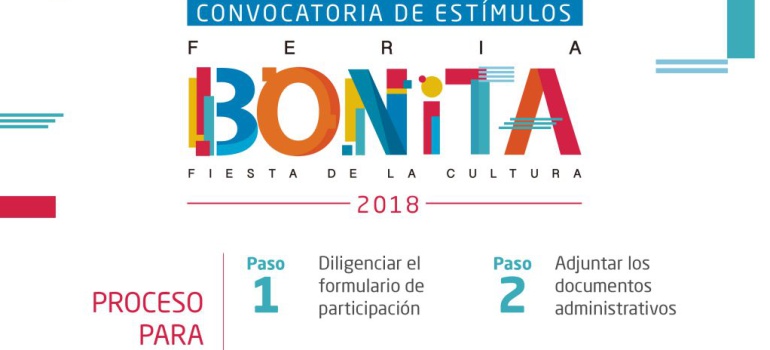 FERIA BUCARAMANGA ESTÍMULOS CONVOCATORIA SANTANDER: Abierta convocatoria de estímulos Feria Bonita “Fiesta de la Cultura 2018"