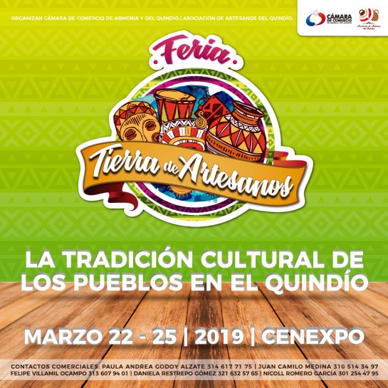 Feria Tierra de Artesanos, la tradición de los Pueblos en el Quindío Feria Tierra de Artesanos, la tradición de los Pueblos en el Quindío