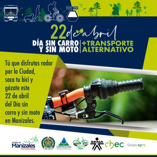 Dìa sin carro: El lunes 22 de abril es el día sin carro y sin moto Dìa sin carro: El lunes 22 de abril es el día sin carro y sin moto
