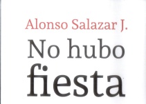 "No hubo fiesta"