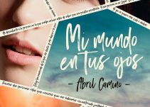 ‘Mi mundo en tus ojos’, la novela que ha revolucionado la literatura