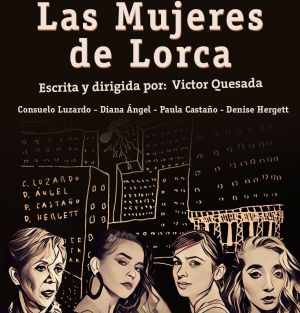 Las Mujeres de Lorca está conformado por un selecto grupo de actrices. Las Mujeres de Lorca está conformado por un selecto grupo de actrices.