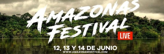 Amazonas Festival: "Amazonas Festival" para ayudar a los más afectados por el COVID-19 Amazonas Festival: "Amazonas Festival" para ayudar a los más afectados por el COVID-19