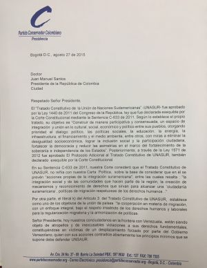 Conservadores piden a Santos que Colombia salga de la Unasur Conservadores piden a Santos que Colombia salga de la Unasur