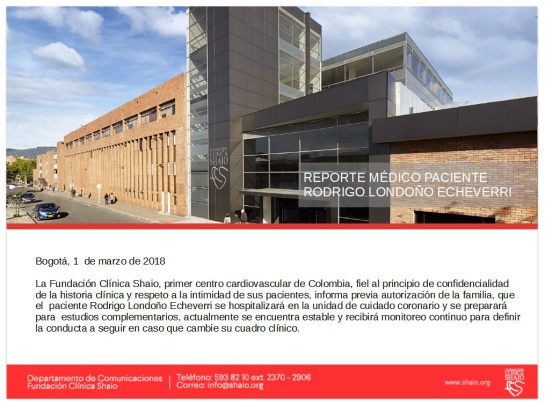 Rodrigo Londoño permanecerá hospitalizado en la clínica Shaio de Bogotá Rodrigo Londoño permanecerá hospitalizado en la clínica Shaio de Bogotá