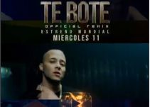 "Te boté" #1 en Youtube y 2’000.000 de reproducciones en 24 horas