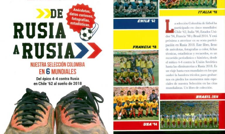 Historias de la selección Colombia en los Mundiales: De Rusia a Rusia uno de los libros más buscados en la Filbo 2018