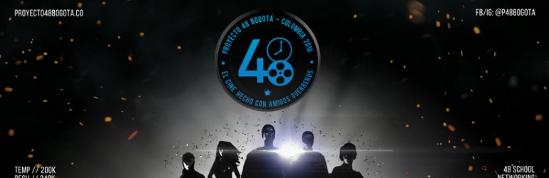 Proyecto 48 Bogotá: ¡Inscripciones abiertas! Proyecto 48 está de regreso