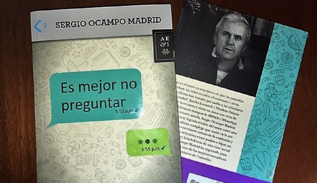 Lo Más Caracol: Una historia de amor millenial en “Mejor no preguntar” de Sergio Ocampo