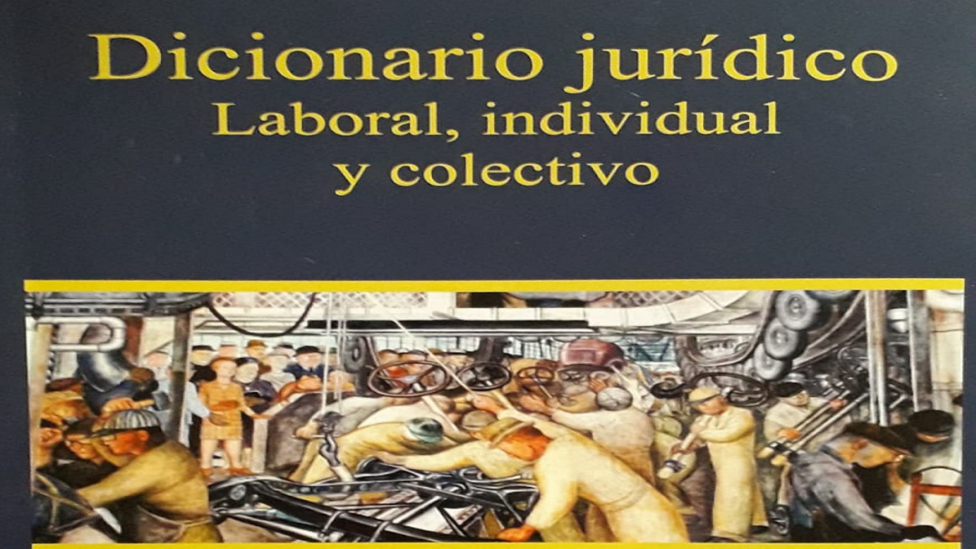 Estudiantes publican diccionario sobre el derecho laboral