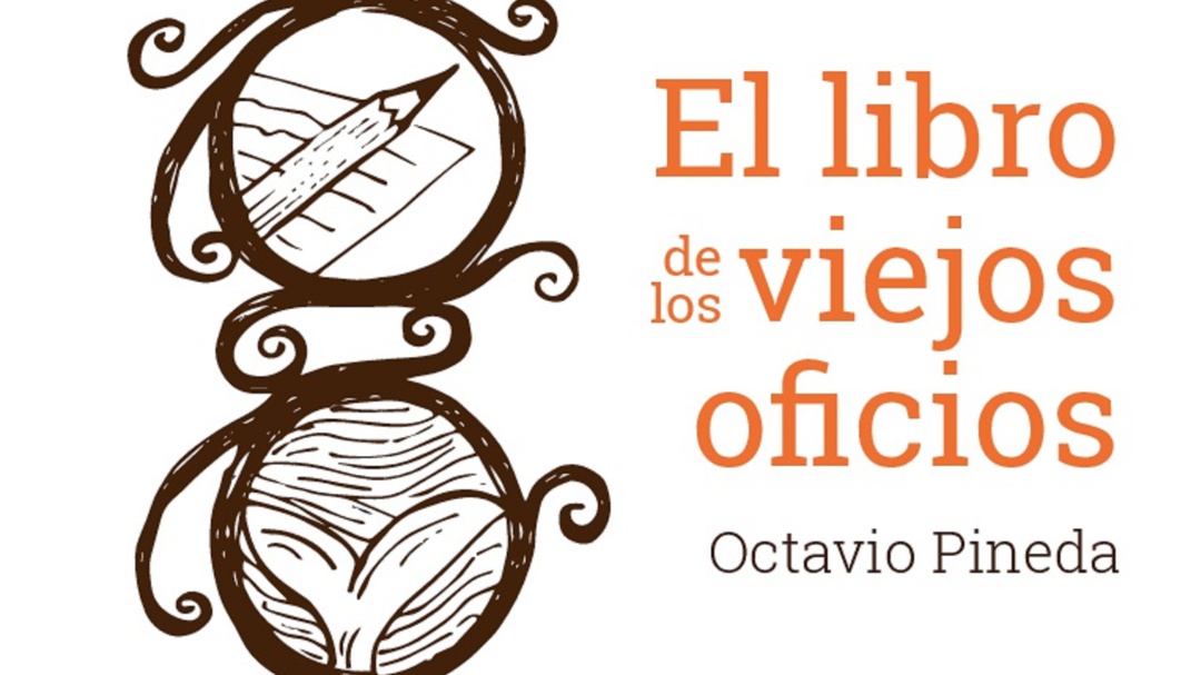 "El libro de los viejos oficios"