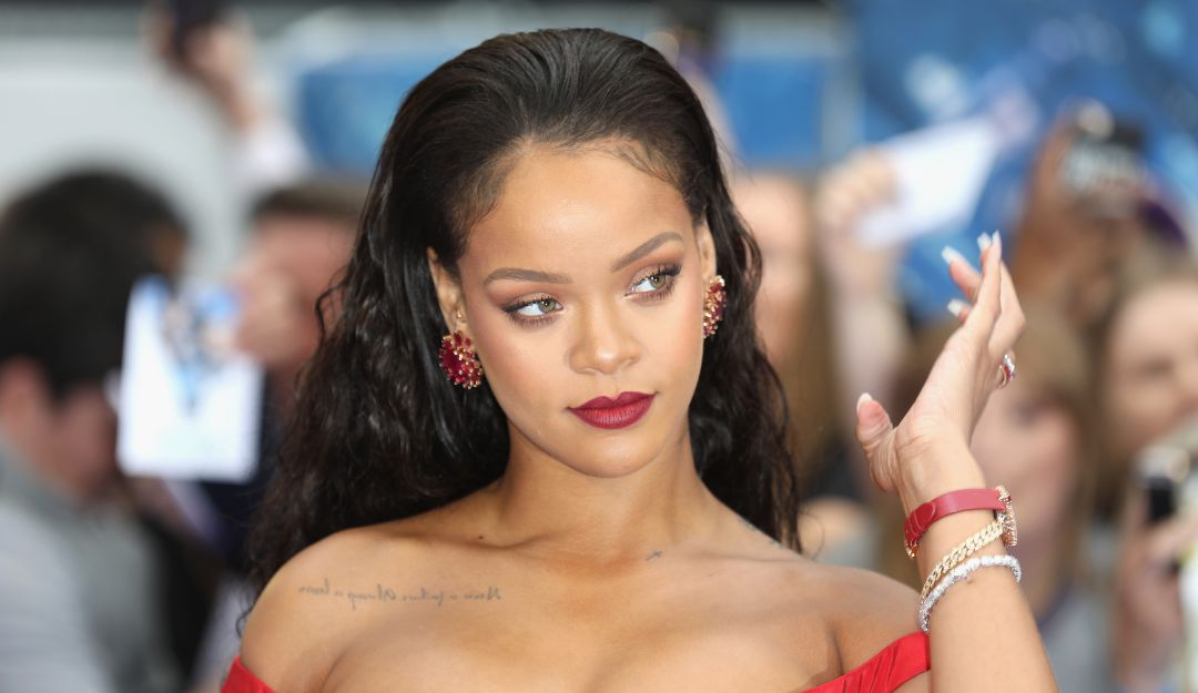 Rihanna.