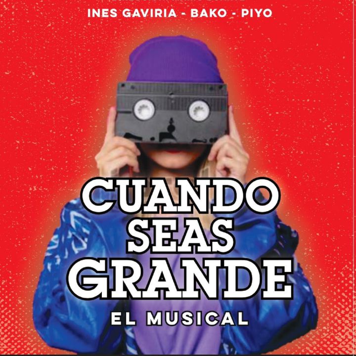 'Cuando seas grande', el musical que recorre el país