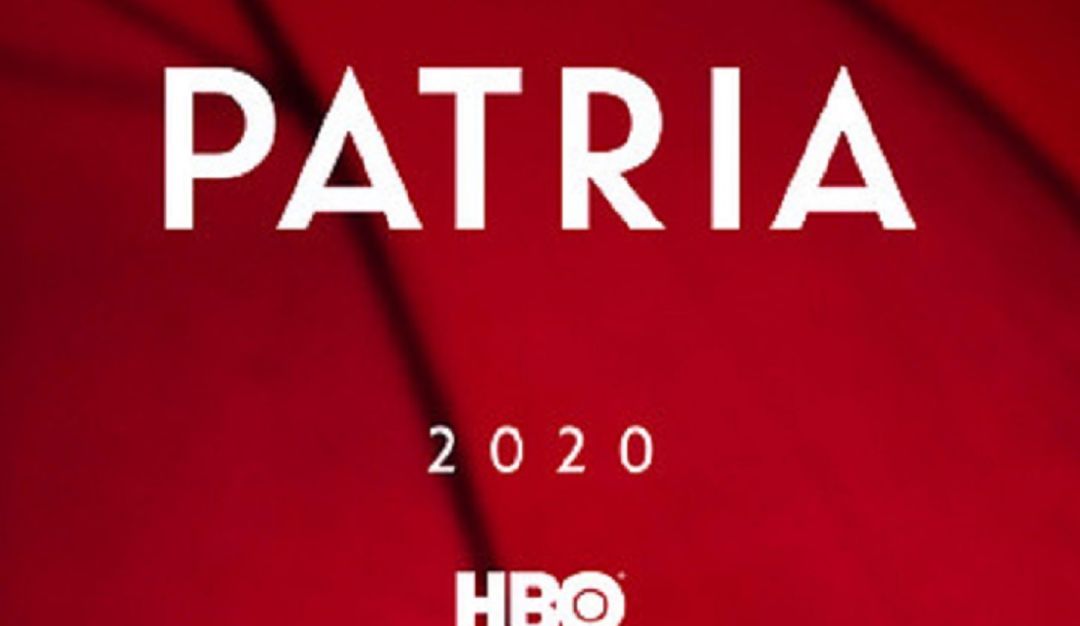 Series de HBO: HBO presenta el primer poster de la nueva mini serie española ‘patria’