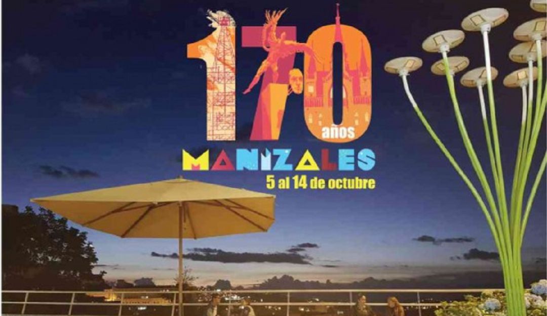 fiestas cumpleaños manizales: Hoy comienza la celebración del cumpleaños número 170 de Manizales