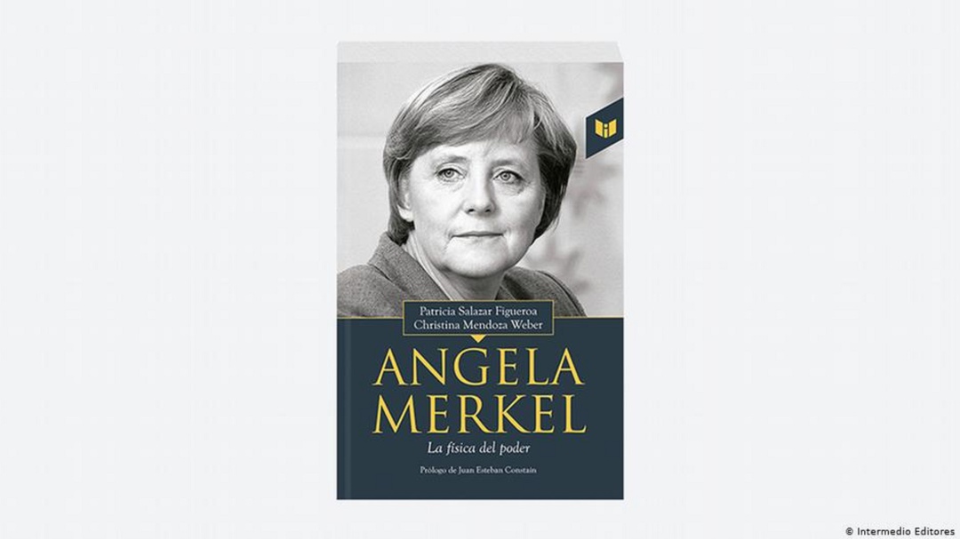 "Angela Merkel: La física del poder"
