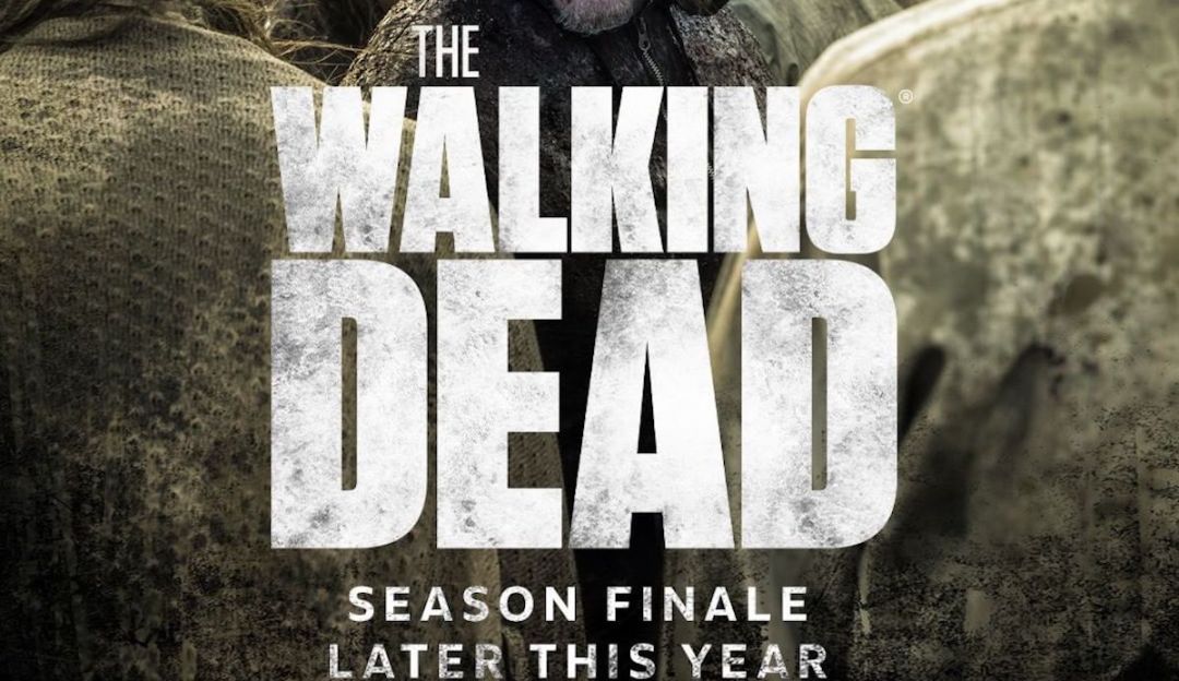The Walking Dead: Por coronavirus se pospone el final de "The Walking Dead"