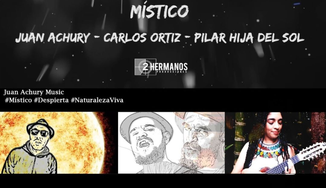 Místico Juan Achury Carlos Ortiz: Una canción mística para la naturaleza en el mes del medio ambiente