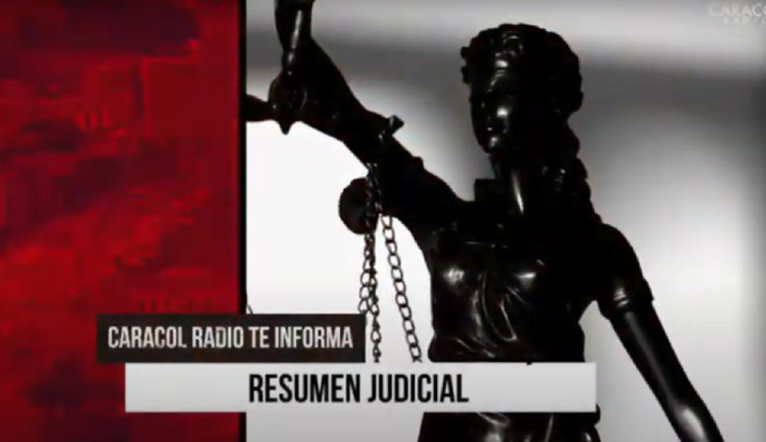 Organismos Judiciales: Las noticias judiciales más importantes de la semana