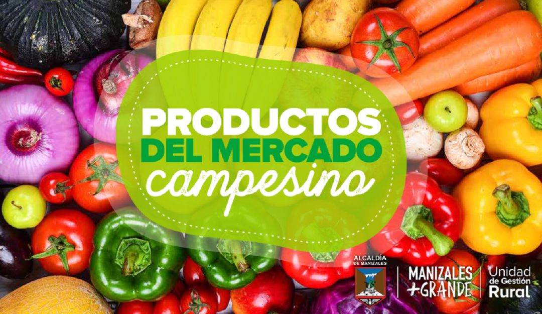 Campesinos Caldas coronavirus: Mercado campesino virtual para apoyar a los emprendedores locales