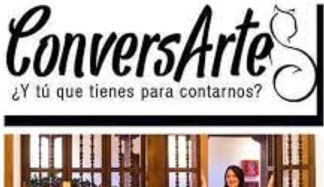 Arte: Conversarte, un espacio donde artistas comparte su vida y obra