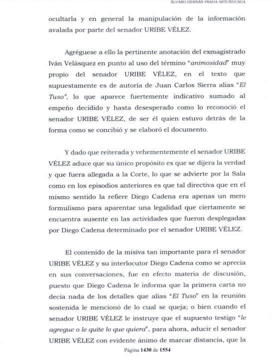 Álvaro Uribe Vélez: Uribe y Cadena habrían utilizado falsas cartas del ‘Tuso’ Sierra Álvaro Uribe Vélez: Uribe y Cadena habrían utilizado falsas cartas del ‘Tuso’ Sierra