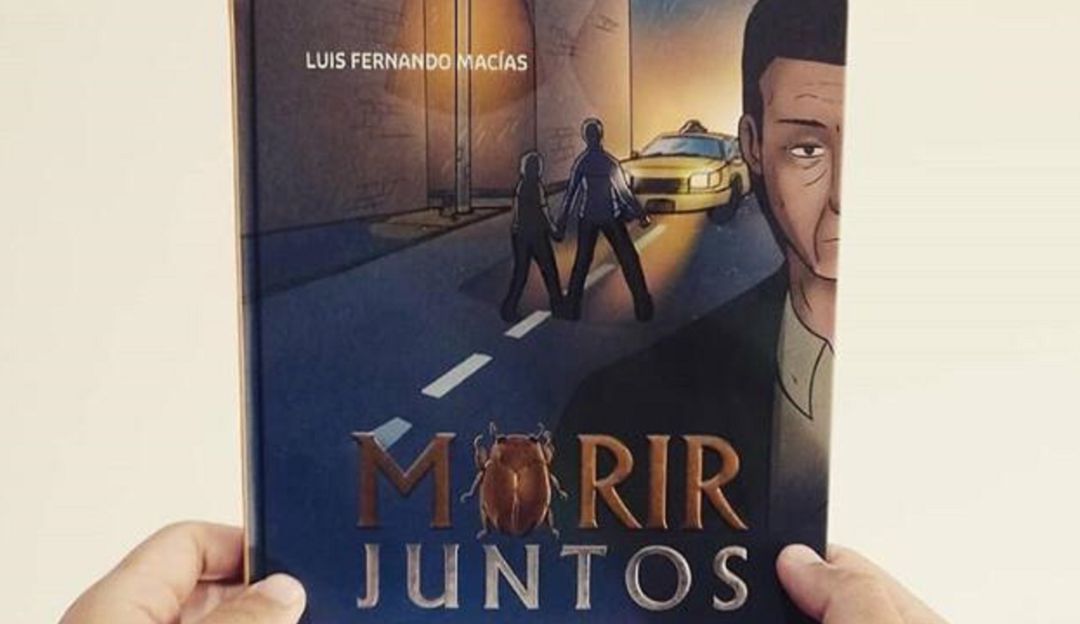 Escritores de Medellín: El escritor Luis Fernando Macías, presenta su novela “Morir juntos"