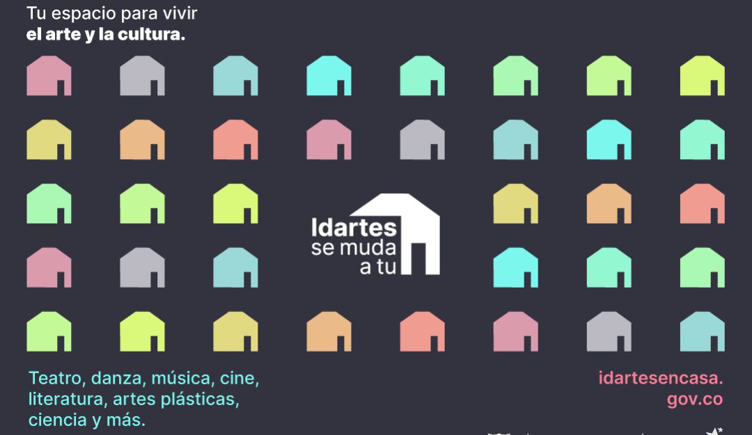 Arte en casa: Idartes ahora se muda a tu casa