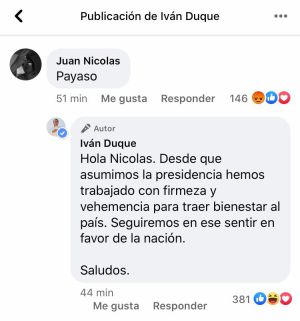 Presidente Duque responde: La respuesta de Iván Duque a persona que lo llamó "payaso" Presidente Duque responde: La respuesta de Iván Duque a persona que lo llamó "payaso"