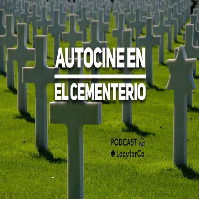 Autocine en el Cementerio