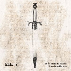 Música: “Háblame” el grito desesperado de Eddie Stofe & Maricela Música: “Háblame” el grito desesperado de Eddie Stofe & Maricela