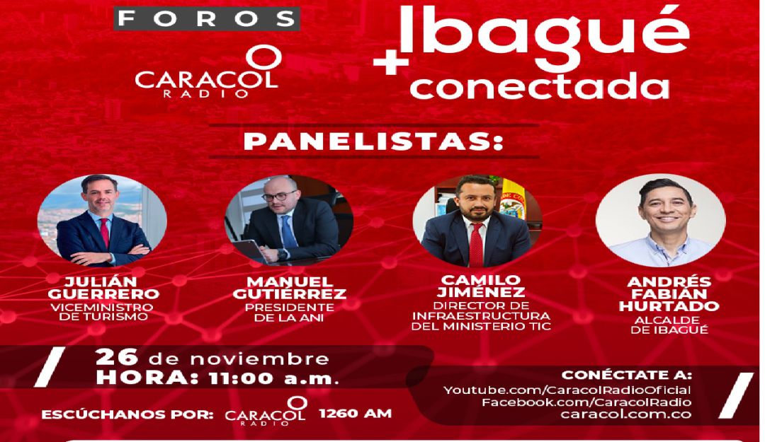 Foro Ibagué Conectada: Hoy foro Ibagué + Conectada
