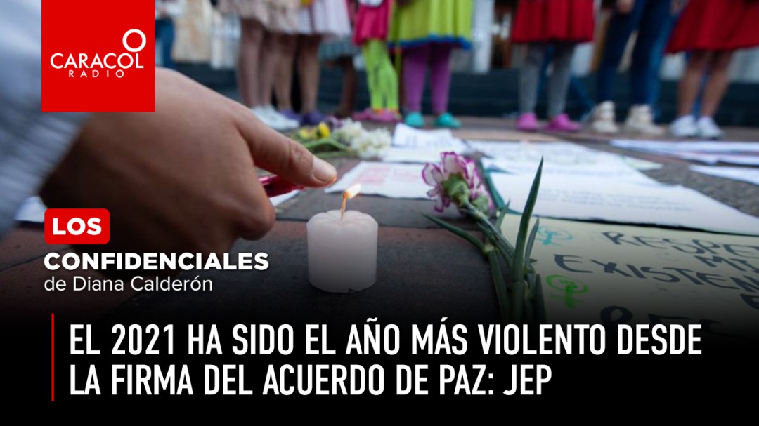 El 2021 ha sido el año más violento desde la firma del acuerdo de paz: JEP
