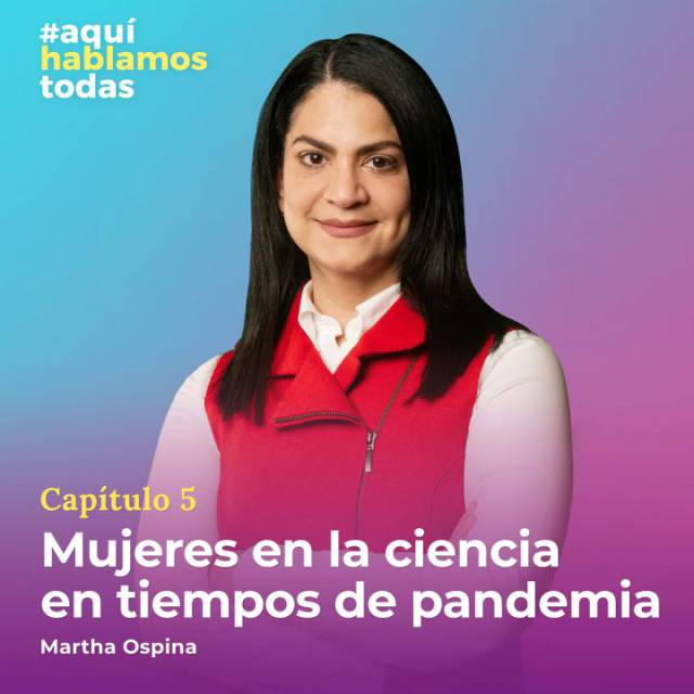 Mujeres en la ciencia en tiempos de pandemia