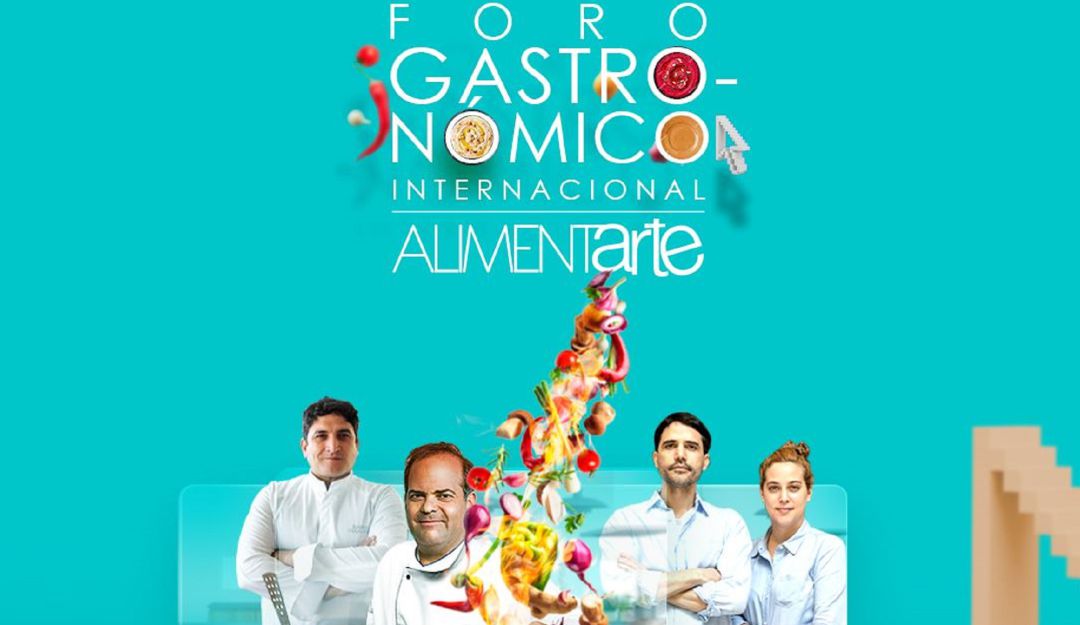 El Foro Gastronómico Internacional Alimentarte en alianza con el Basque Culinary Center.