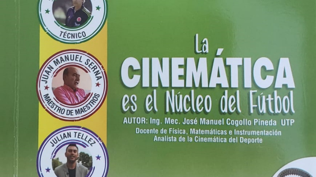 La cinemática es el núcleo del fútbol: el fútbol visto desde el movimiento