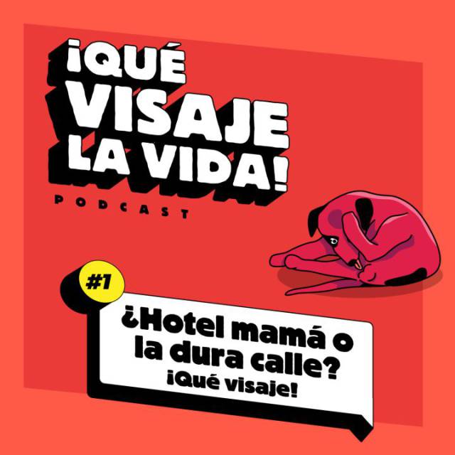 ¿Hotel mamá o la dura calle? ¡Qué visaje!