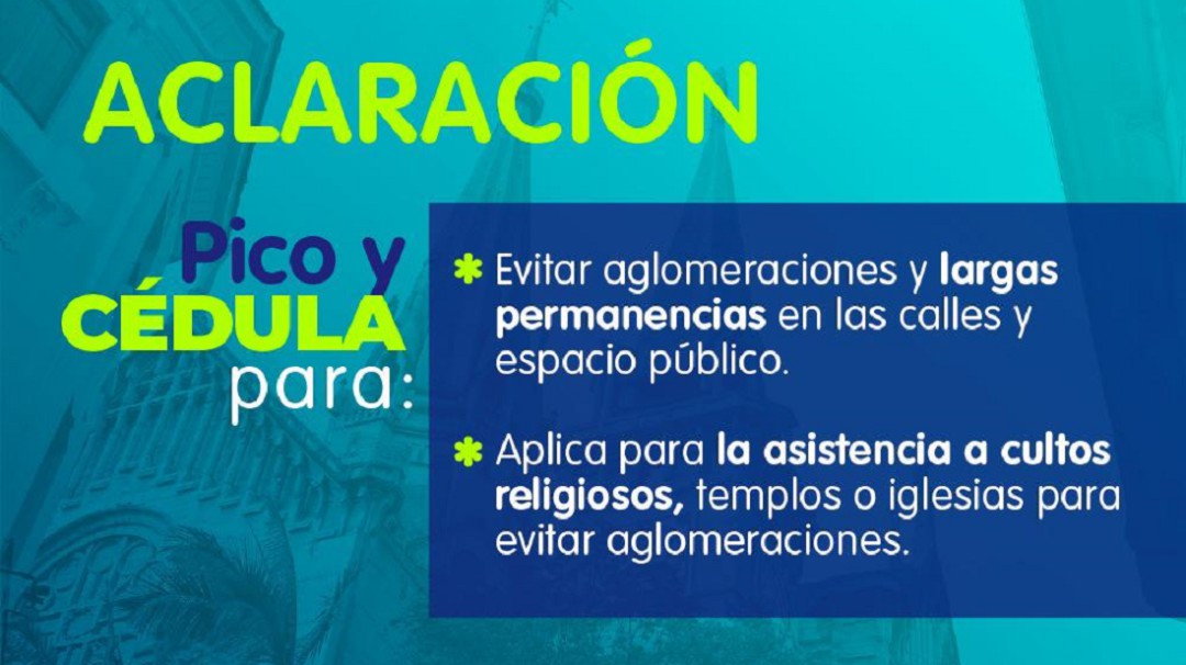 La Alcaldía de Manizales aclara que el pico y cédula si cubre las calles