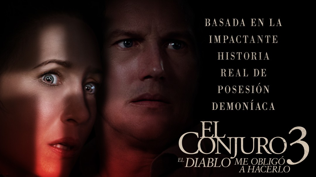 Vuelve el verdadero terror con El Conjuro 3: el diablo me obligó a hacerlo