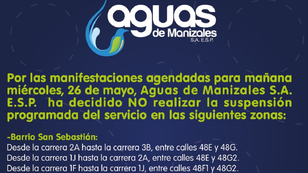 No se tendrá suspensión de agua en Manizales