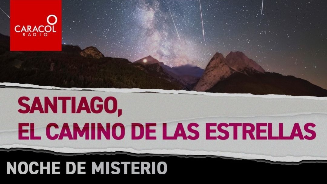 Santiago, el camino de las estrellas