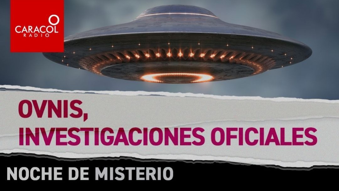 Ovnis, investigaciones oficiales