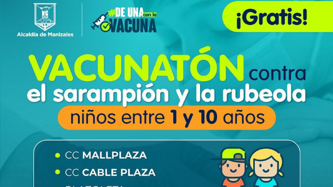 En Manizales hay 17 puntos para vacunación contra sarampión y rubeola
