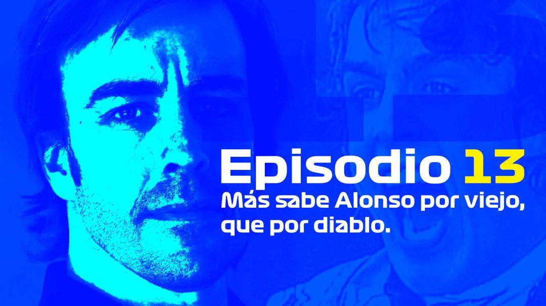 Más sabe Alonso por viejo, que por diablo