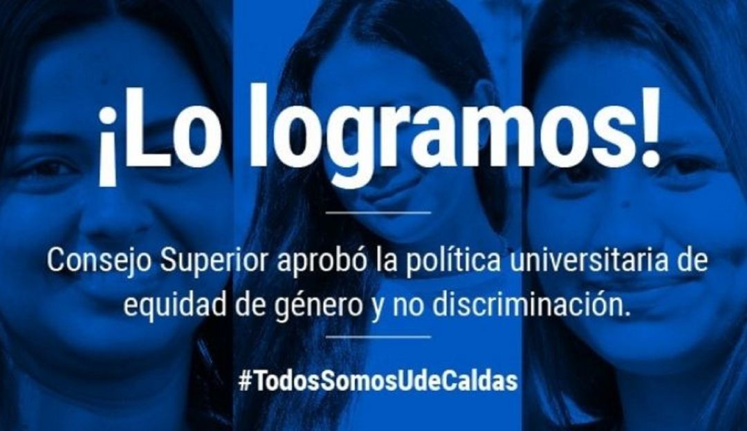 Aprobada la Política de Equidad de Género de la U de C. Aprobada la Política de Equidad de Género de la U de C.