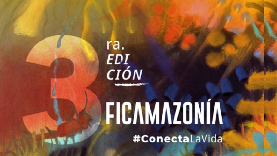 3er Festival Internacional de Cine y Ambiente Itinerante de la Amazonía