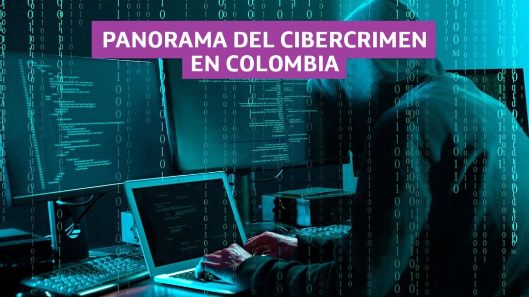 Panorama del cibercrimen en Colombia