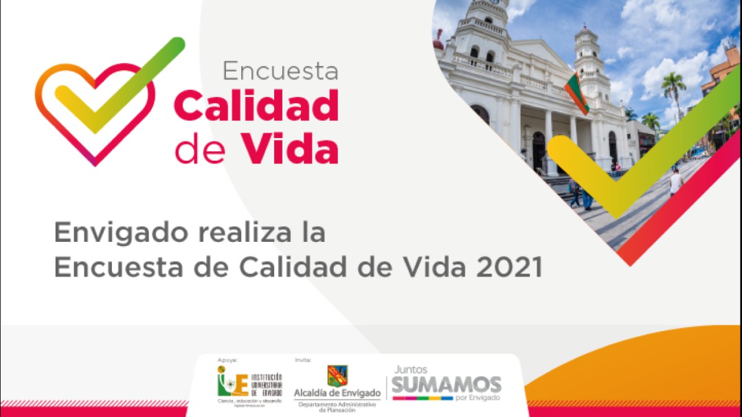 Qué es la Encuesta de Calidad de Vida 2021 en Envigado y para qué sirve