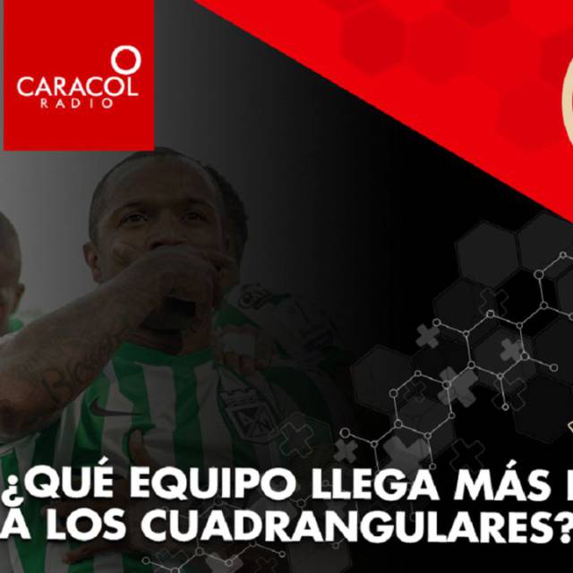 ¿Qué equipo llega más fuerte a los cuadrangulares?